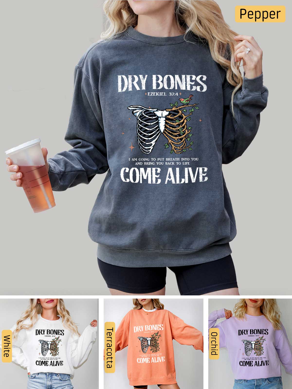 a woman wearing a sweatshirt that says dry bones come alive