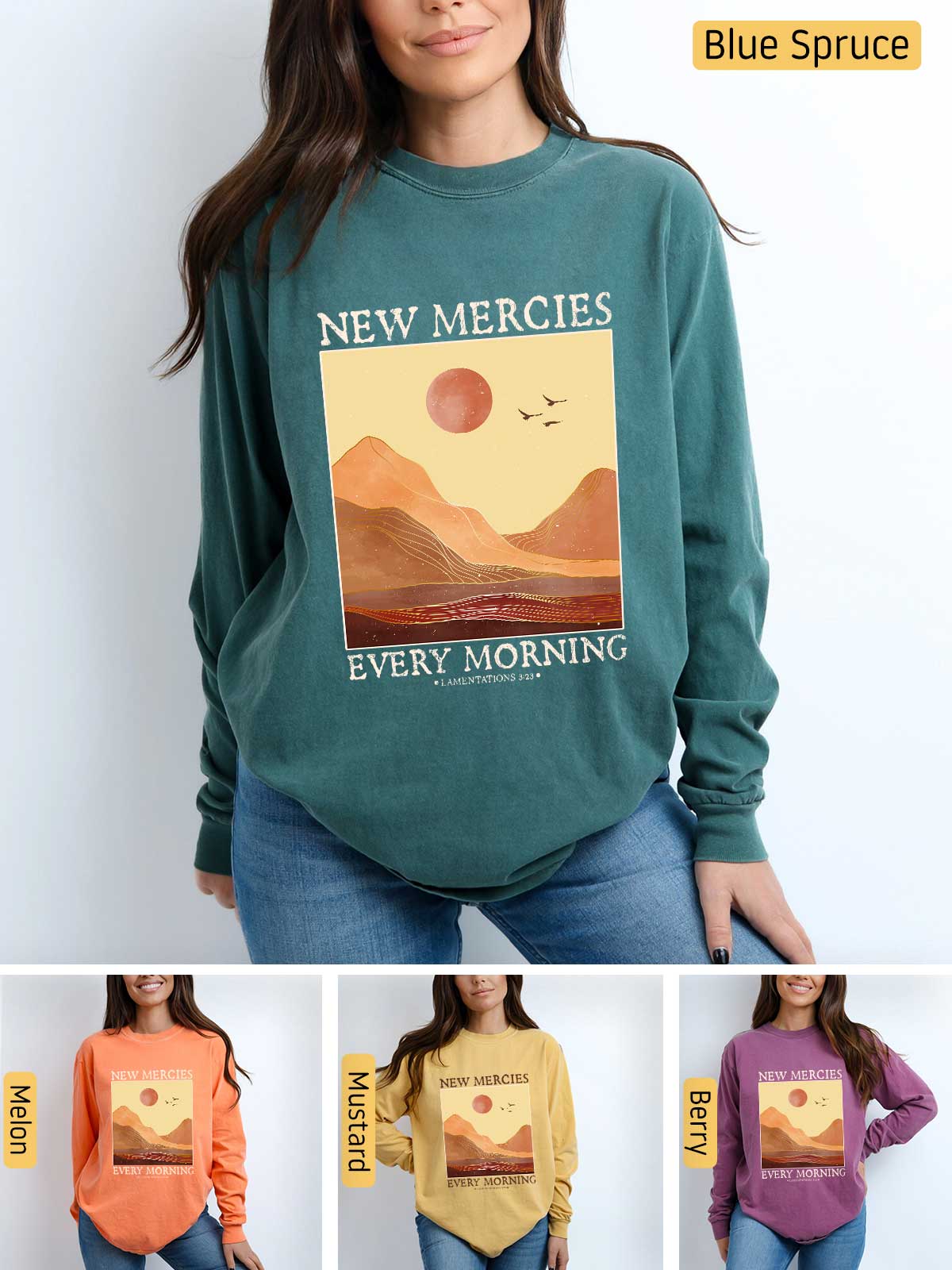 a woman wearing a new mercies every morning sweatshirt