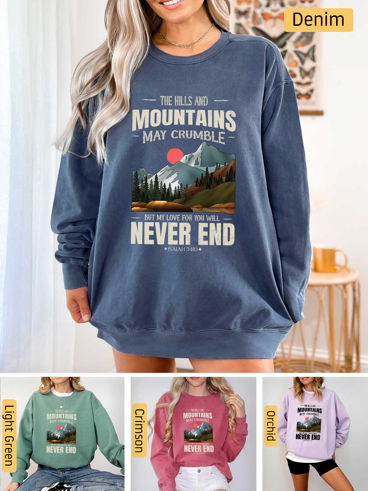 a woman wearing a sweatshirt that says the hills and mountains may crumble never end