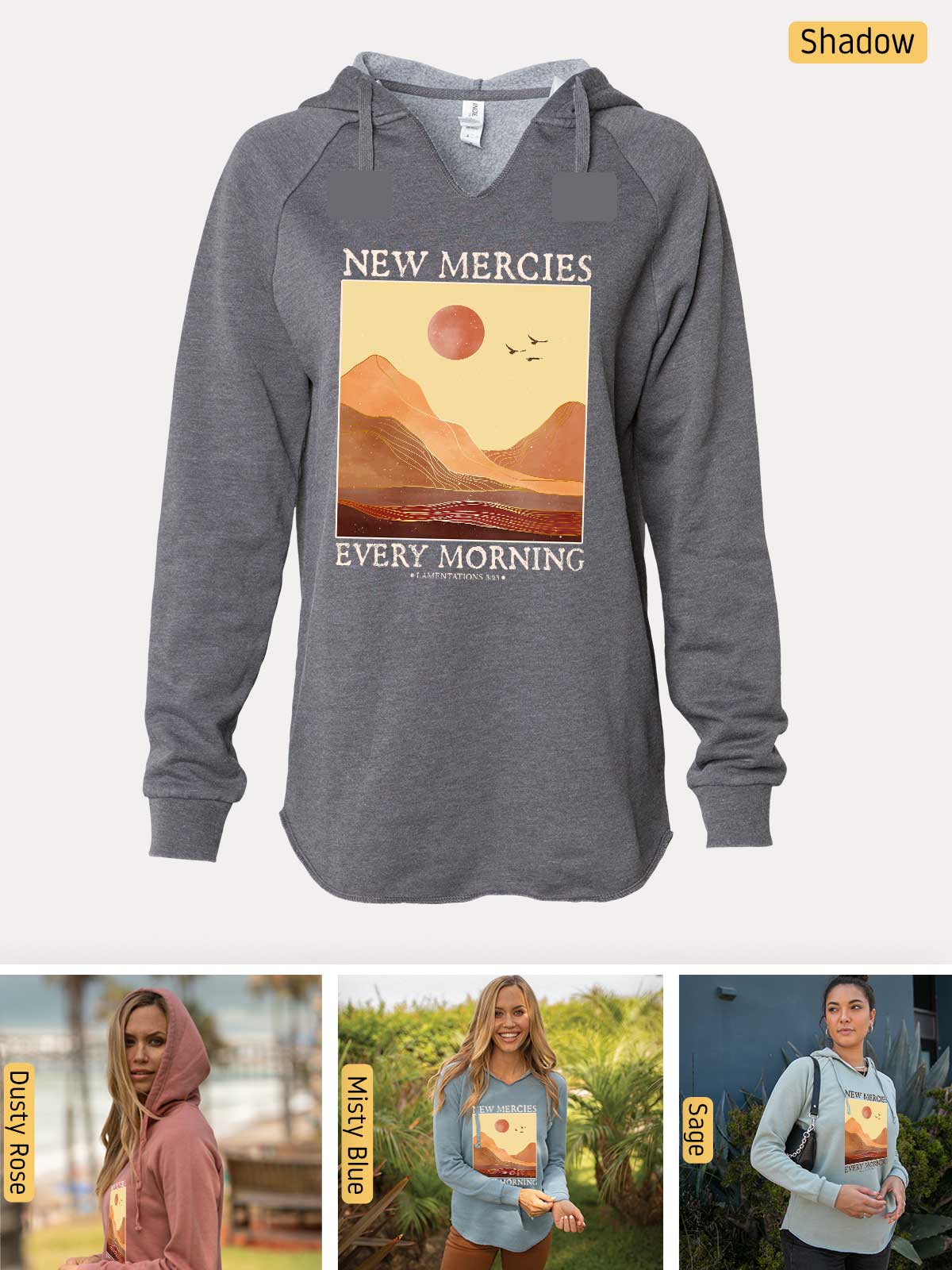 a woman wearing a new mercies every morning hoodie