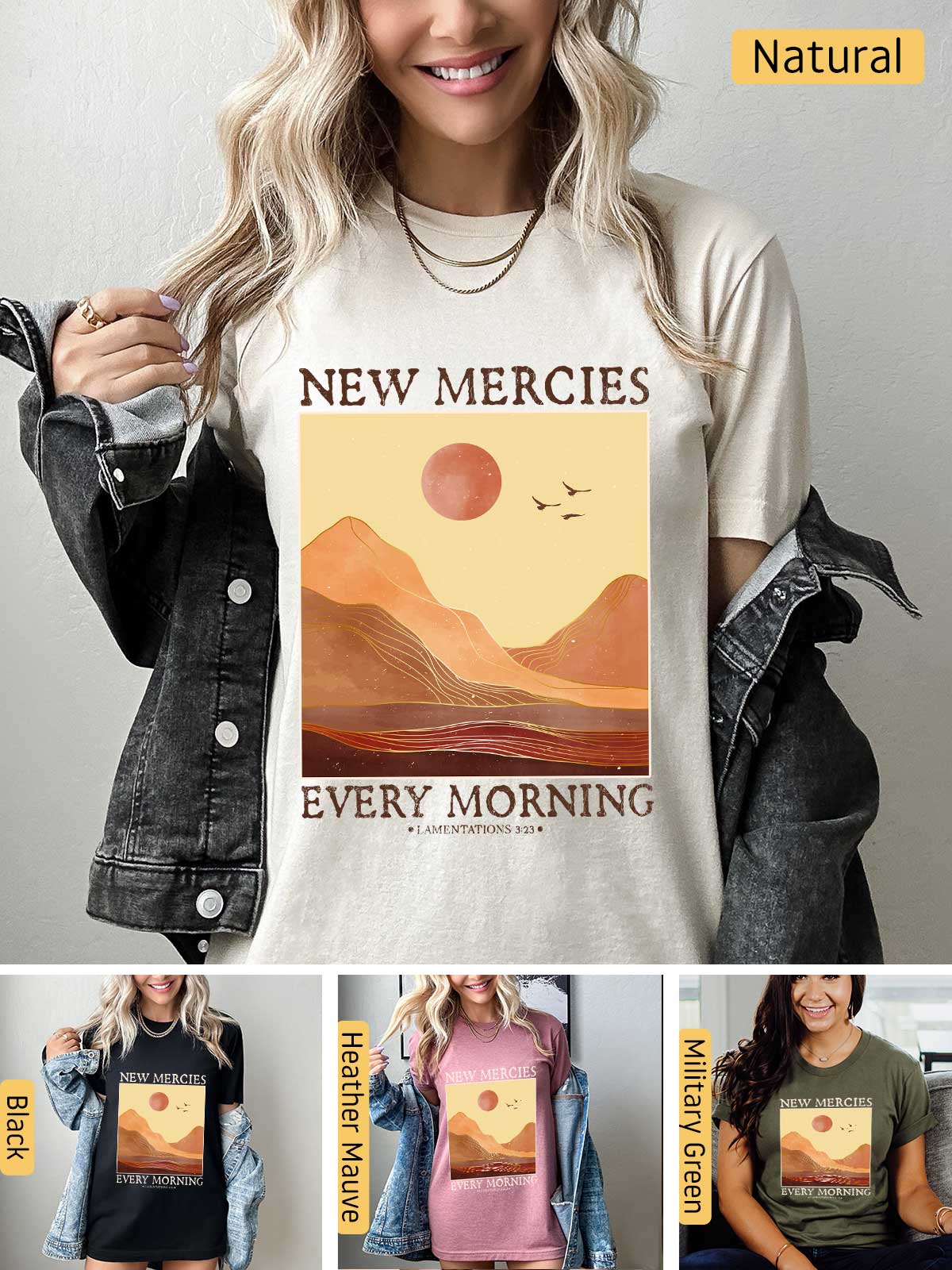 a woman wearing a new mercies every morning t - shirt