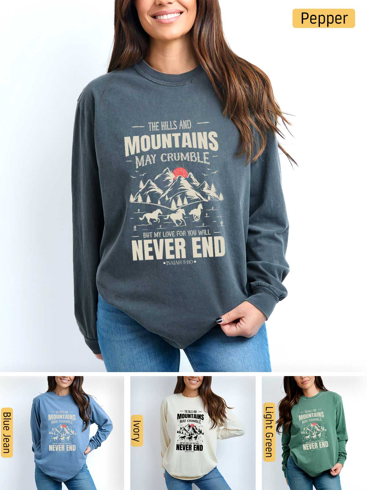 a woman wearing a sweatshirt that says mountains may crumble never end