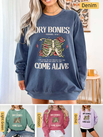 Dry Bones Come Alive -  Ezekiel 37:4 - Medium-heavyweight, Unisex Sweatshirt