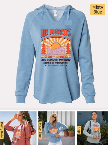 His Mercies are New Every Morning - Lamentations 3:22-23 - Lightweight, Cali Wave-washed Women's Hooded Sweatshirt