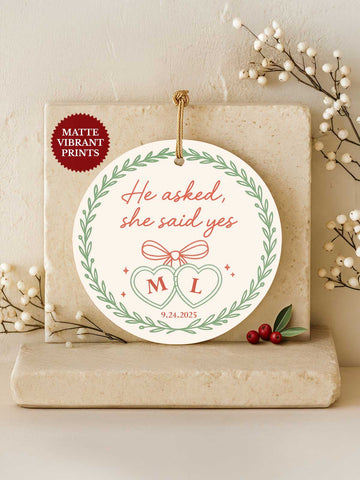 Engagement Ornament – He Asked (Initials & Bow, Circle)