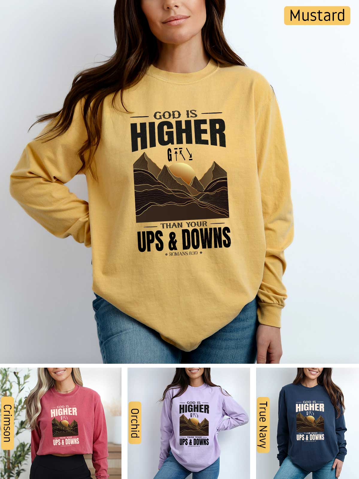 a woman wearing a sweatshirt that says, god is higher than ups and downs