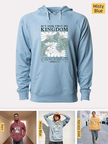 Seek First His Kingdom - Matthew 6:33 - Lightweight, Unisex, Slim-Fit, Terry Loopback Hoodie