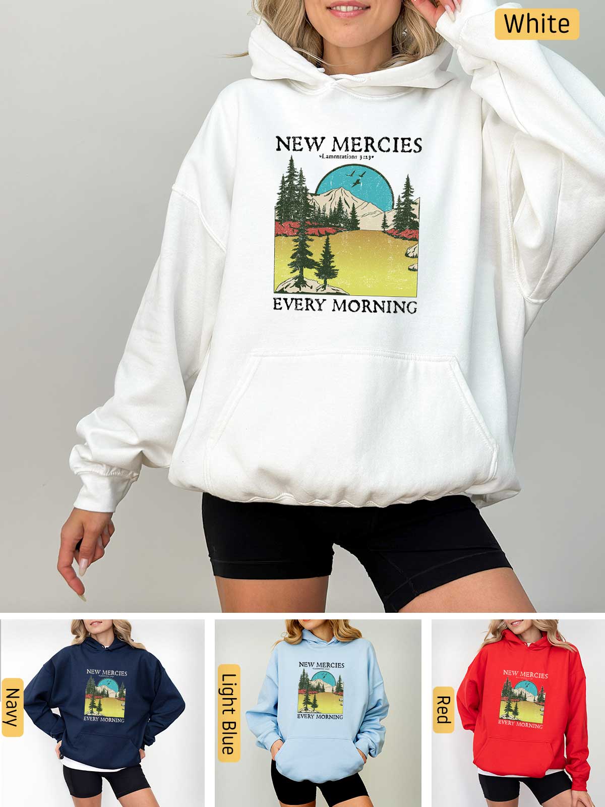 a woman wearing a new mercies every morning hoodie