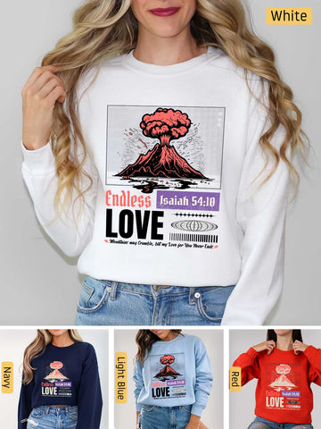 Mountains may Crumble, My Love Endures Forever - Isaiah 54:10 - Medium-heavyweight, Unisex Sweatshirt