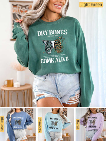 Dry Bones Come Alive -  Ezekiel 37:4 - Medium-heavyweight, Unisex Sweatshirt