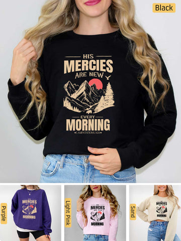 His Mercies are New Every Morning - Lamentations 3:22-23 - Medium-heavyweight, Unisex Sweatshirt