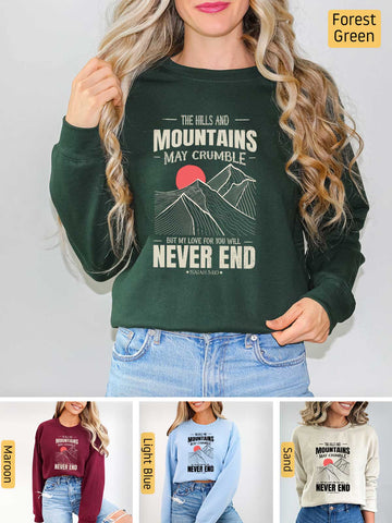 Mountains may Crumble, My Love Endures Forever - Isaiah 54:10 - Medium-heavyweight, Unisex Sweatshirt