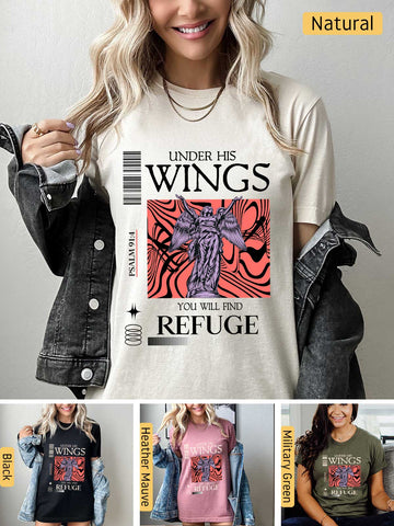 Under His Wings You will find Refuge - Psalm 91:4 - Lightweight, Unisex T-Shirt