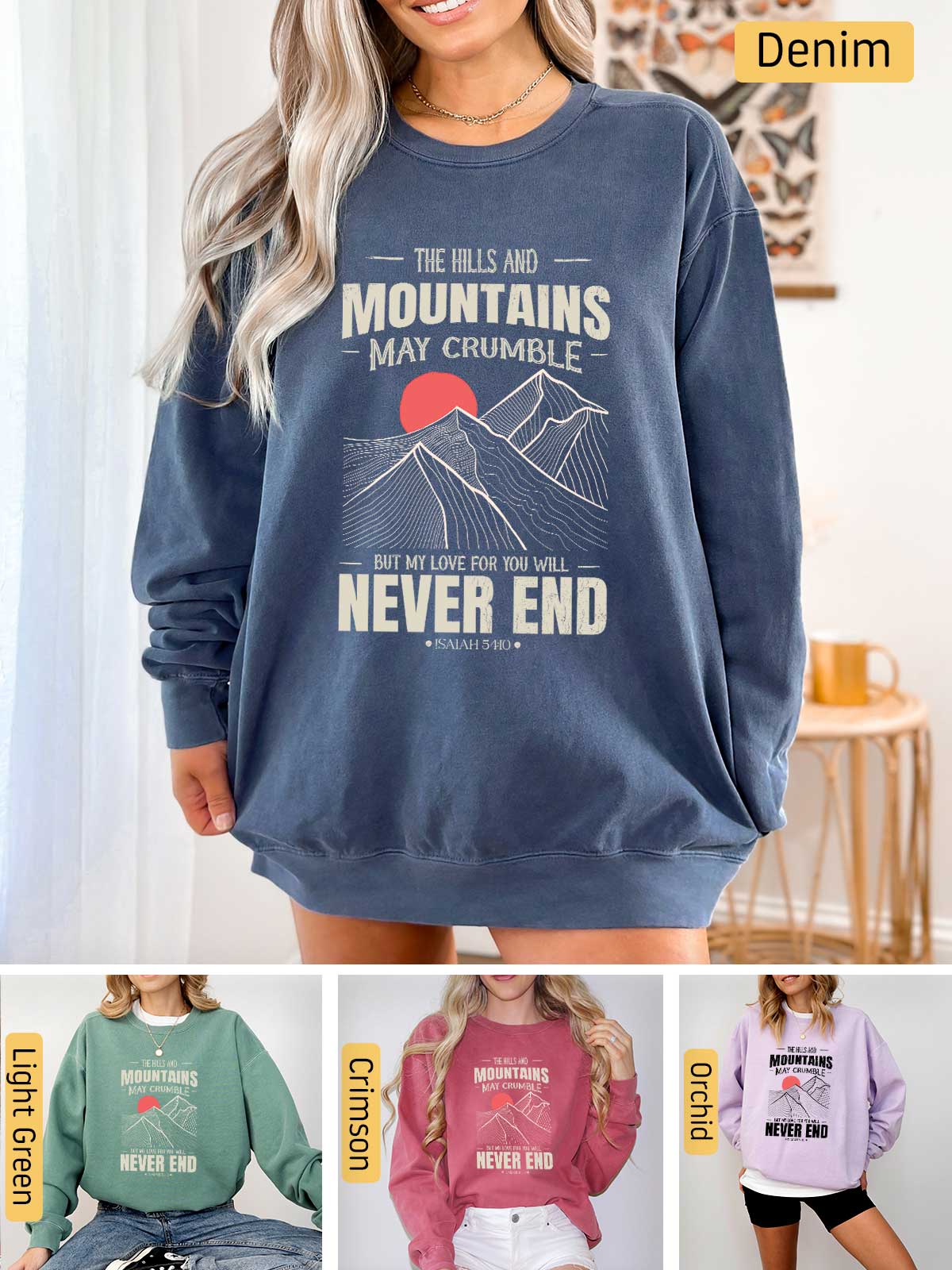 a woman wearing a sweatshirt that says mountains may crumble never end