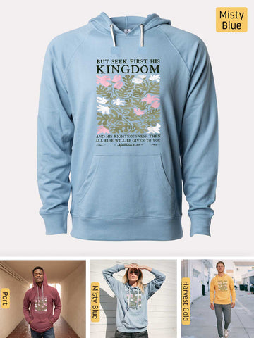 Seek First His Kingdom - Matthew 6:33 - Lightweight, Unisex, Slim-Fit, Terry Loopback Hoodie