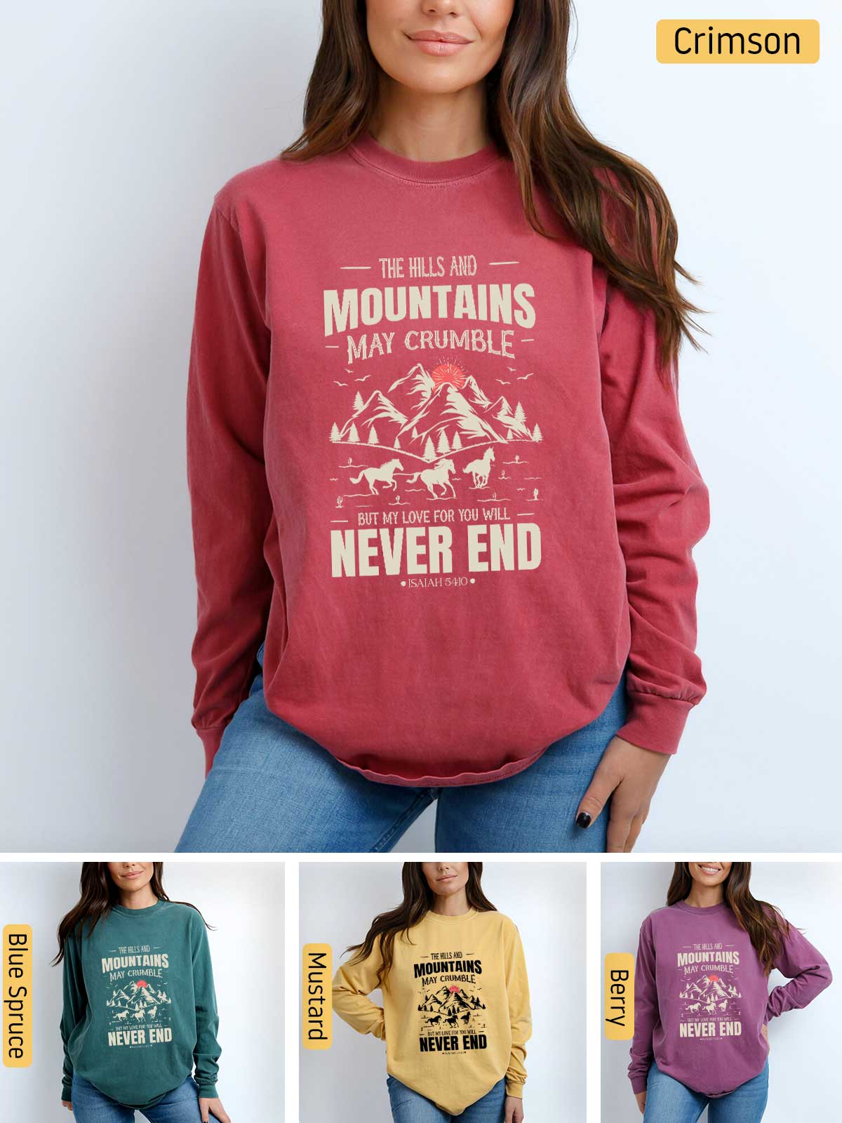 a woman wearing a sweatshirt that says mountains may crumble never end