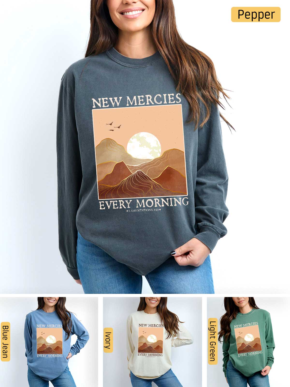 a woman wearing a new mercies every morning sweatshirt