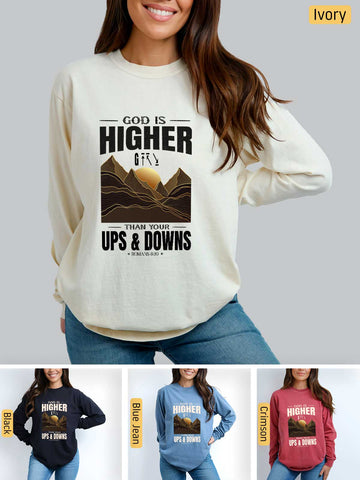 God is Higher - Romans 8:38-39 - Medium-weight, Unisex Longsleeve T-Shirt