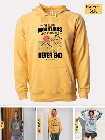 Mountains may Crumble, My Love Endures Forever - Isaiah 54:10 - Lightweight, Unisex, Slim-Fit, Terry Loopback Hoodie