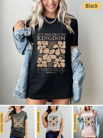 Seek First His Kingdom - Matthew 6:33 - Lightweight, Unisex T-Shirt