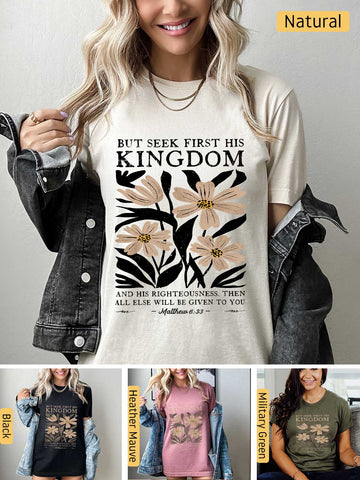 Seek First His Kingdom - Matthew 6:33 - Lightweight, Unisex T-Shirt