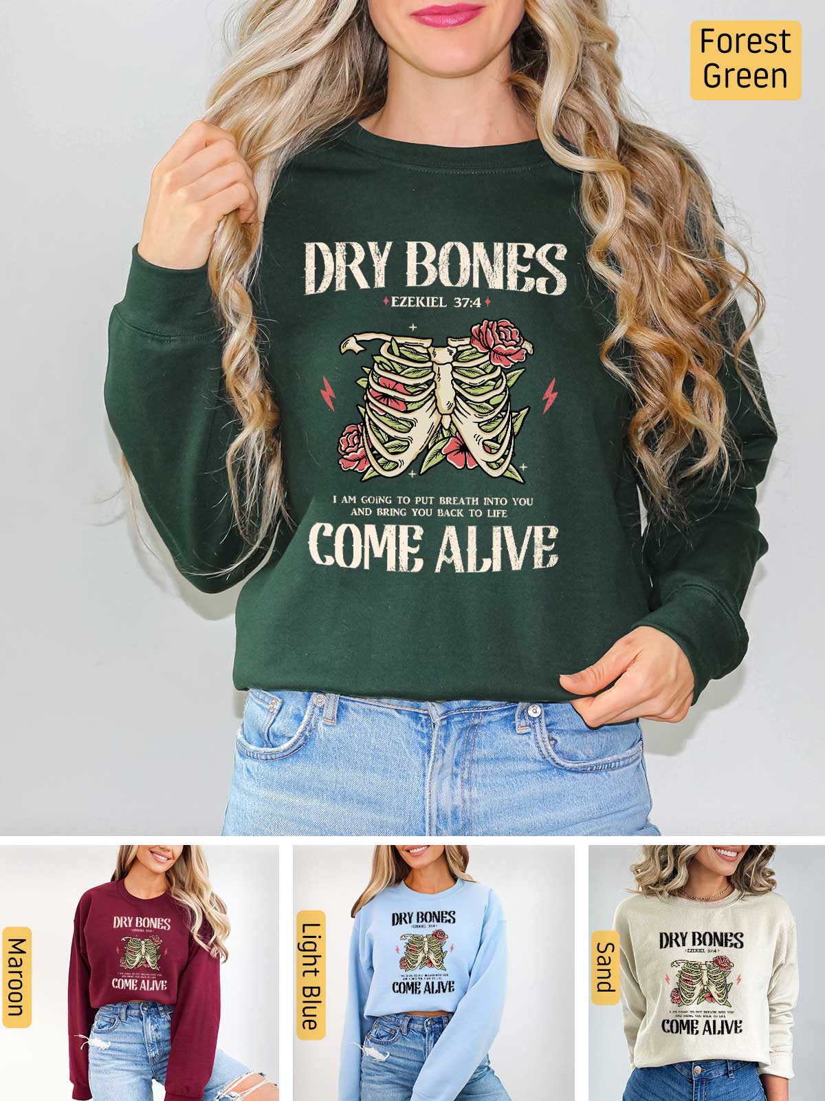 a woman wearing a sweatshirt that says dry bones come alive