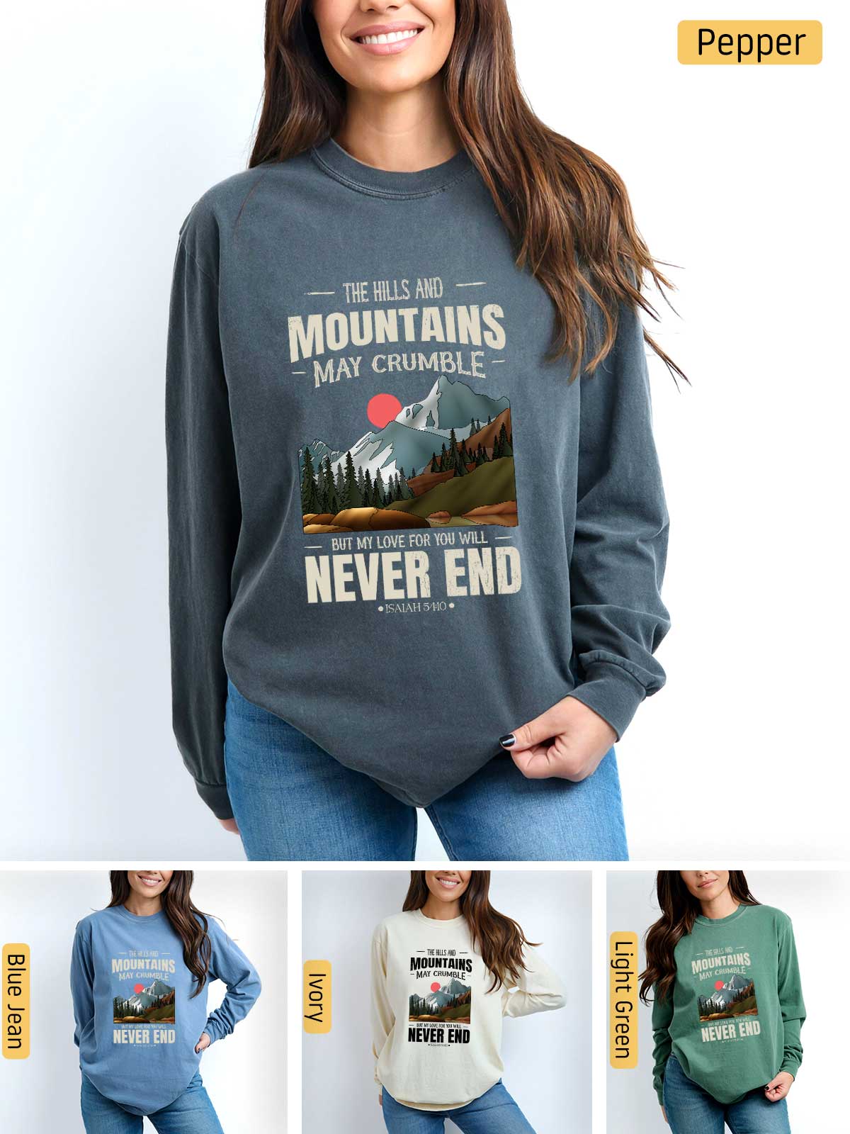 a woman wearing a sweatshirt that says mountains may crumble never end