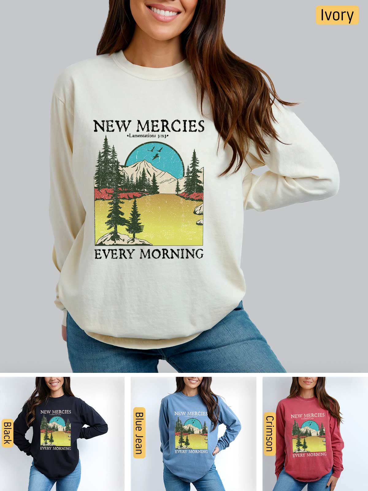 a woman wearing a new mercies every morning sweatshirt