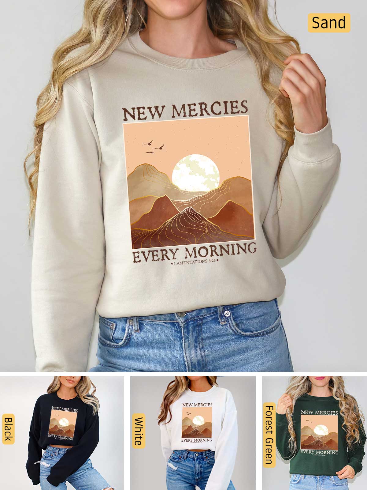 a woman wearing a new mercies every morning sweatshirt