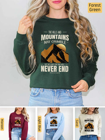 Mountains may Crumble, My Love Endures Forever - Isaiah 54:10 - Medium-heavyweight, Unisex Sweatshirt