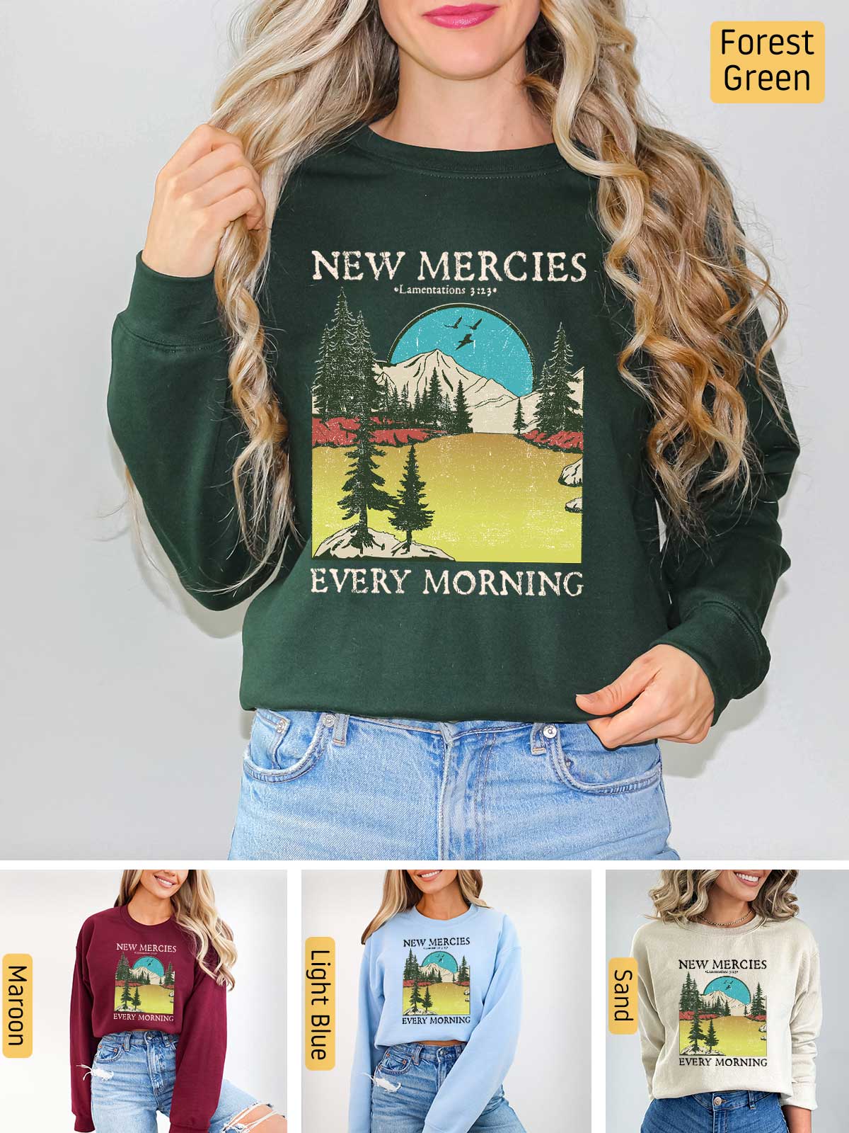 a woman wearing a new mercies every morning sweatshirt