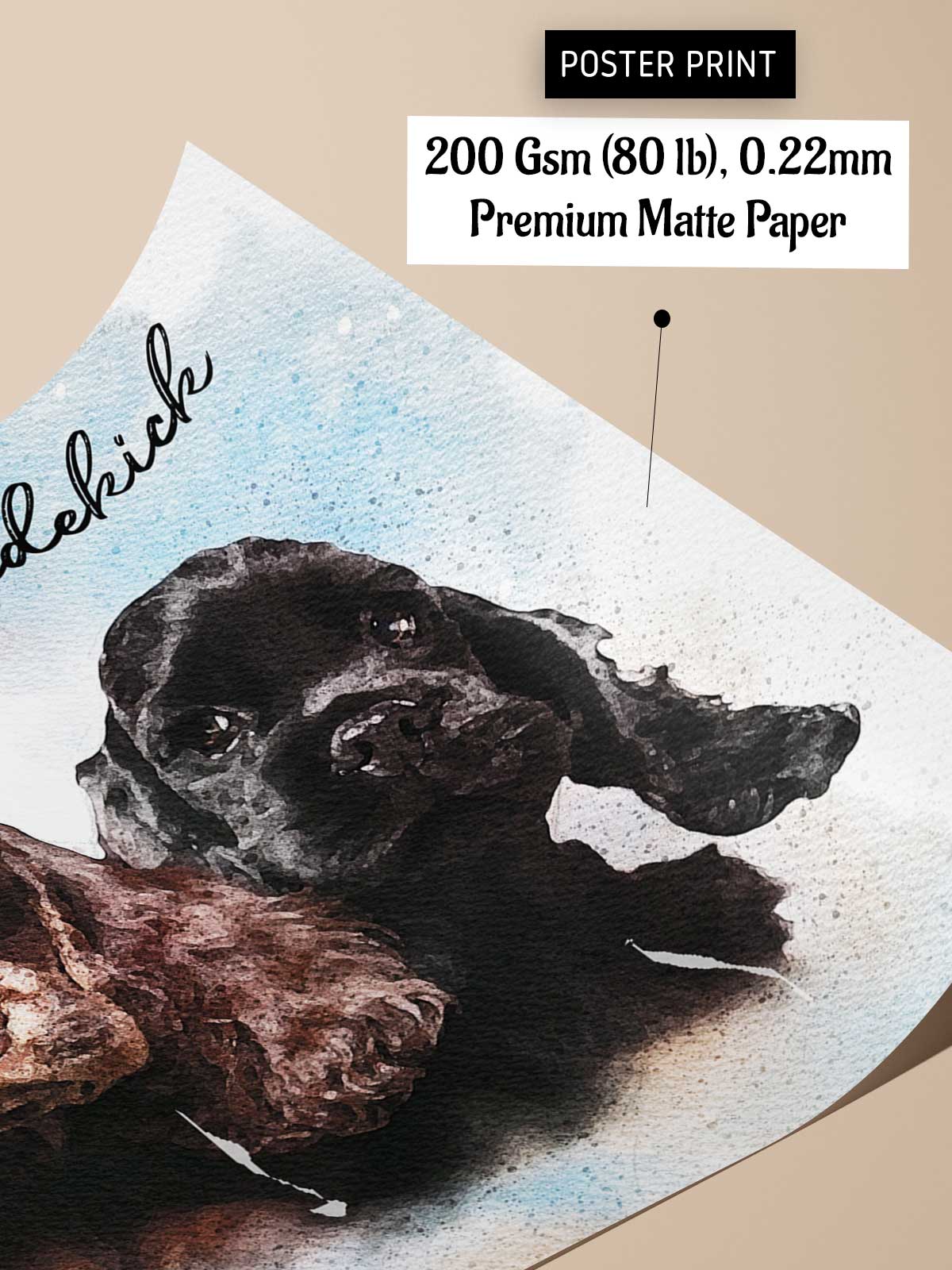 The image is a poster print featuring a close-up of a black dog's face, with a watercolor-like texture.