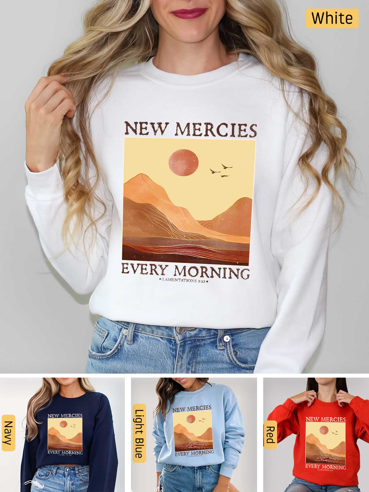 a woman wearing a new mercies sweatshirt and jeans