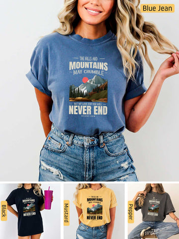 Mountains may Crumble, My Love Endures Forever - Isaiah 54:10 - Medium-weight, Unisex T-Shirt