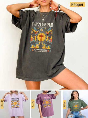 New Creation, All Things Made New - 2 Corinthians 5:17 - Medium-weight, Unisex T-Shirt