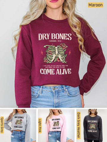 Dry Bones Come Alive -  Ezekiel 37:4 - Medium-heavyweight, Unisex Sweatshirt