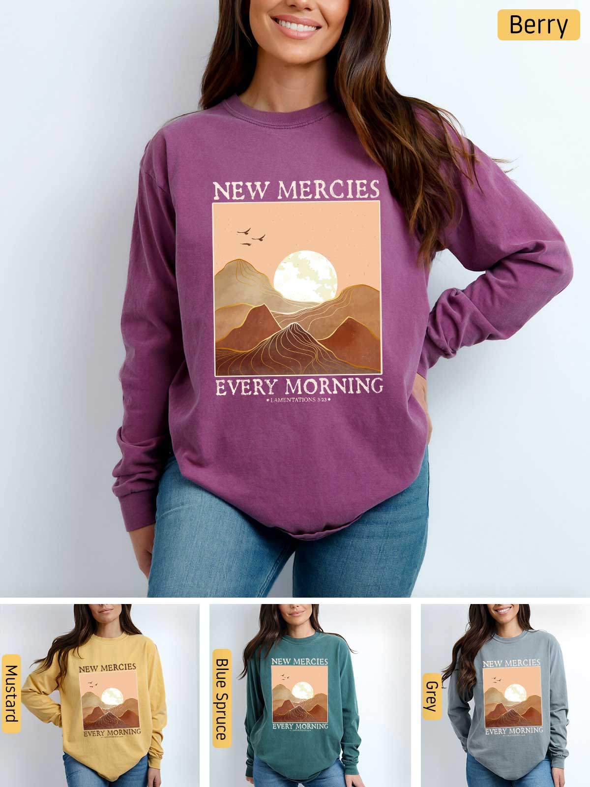 a woman wearing a new mercies every morning sweatshirt