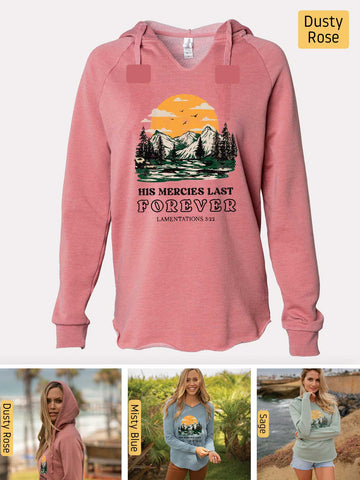 His Mercies Last Forever - Lamentations 3:22-23 - Lightweight, Cali Wave-washed Women's Hooded Sweatshirt