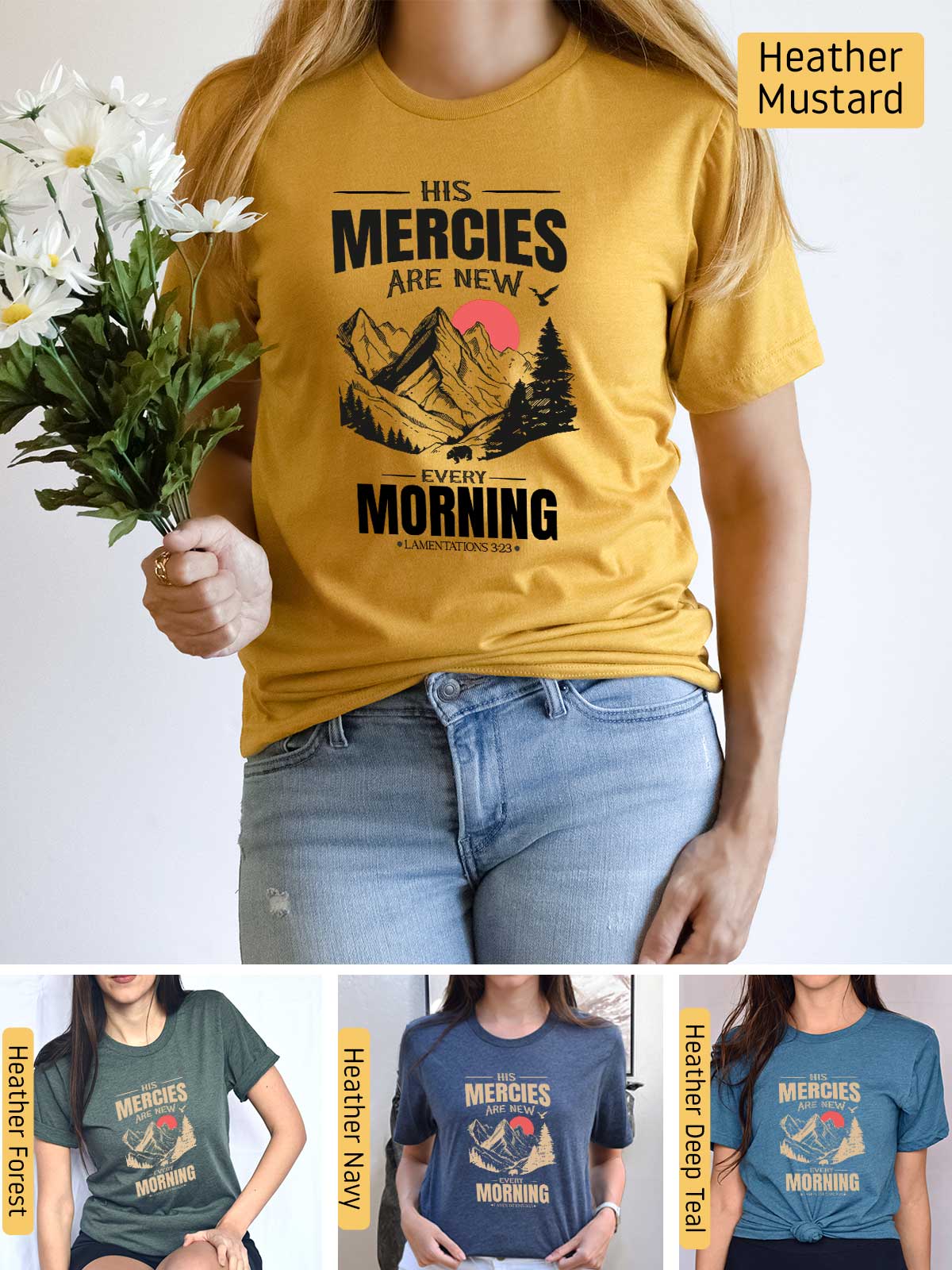 a woman wearing a t - shirt that says her mercies are new morning