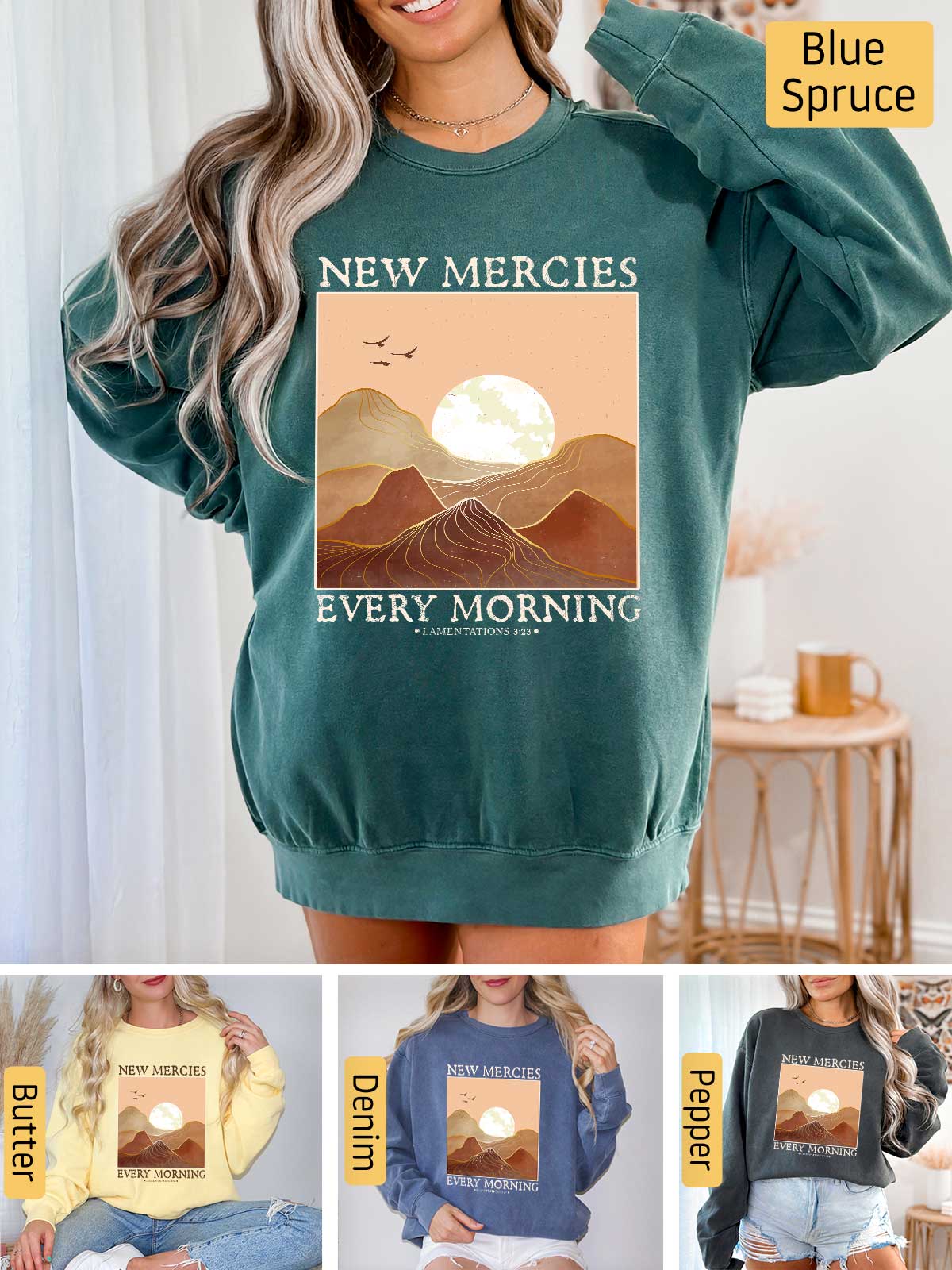 a woman wearing a new mercies every morning sweatshirt