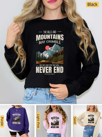 Mountains may Crumble, My Love Endures Forever - Isaiah 54:10 - Medium-heavyweight, Unisex Sweatshirt