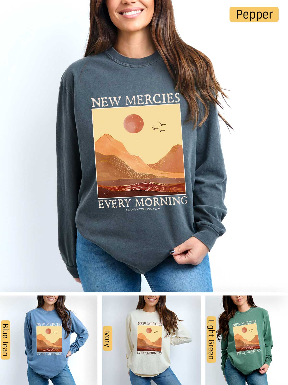 a woman wearing a new mercies every morning sweatshirt