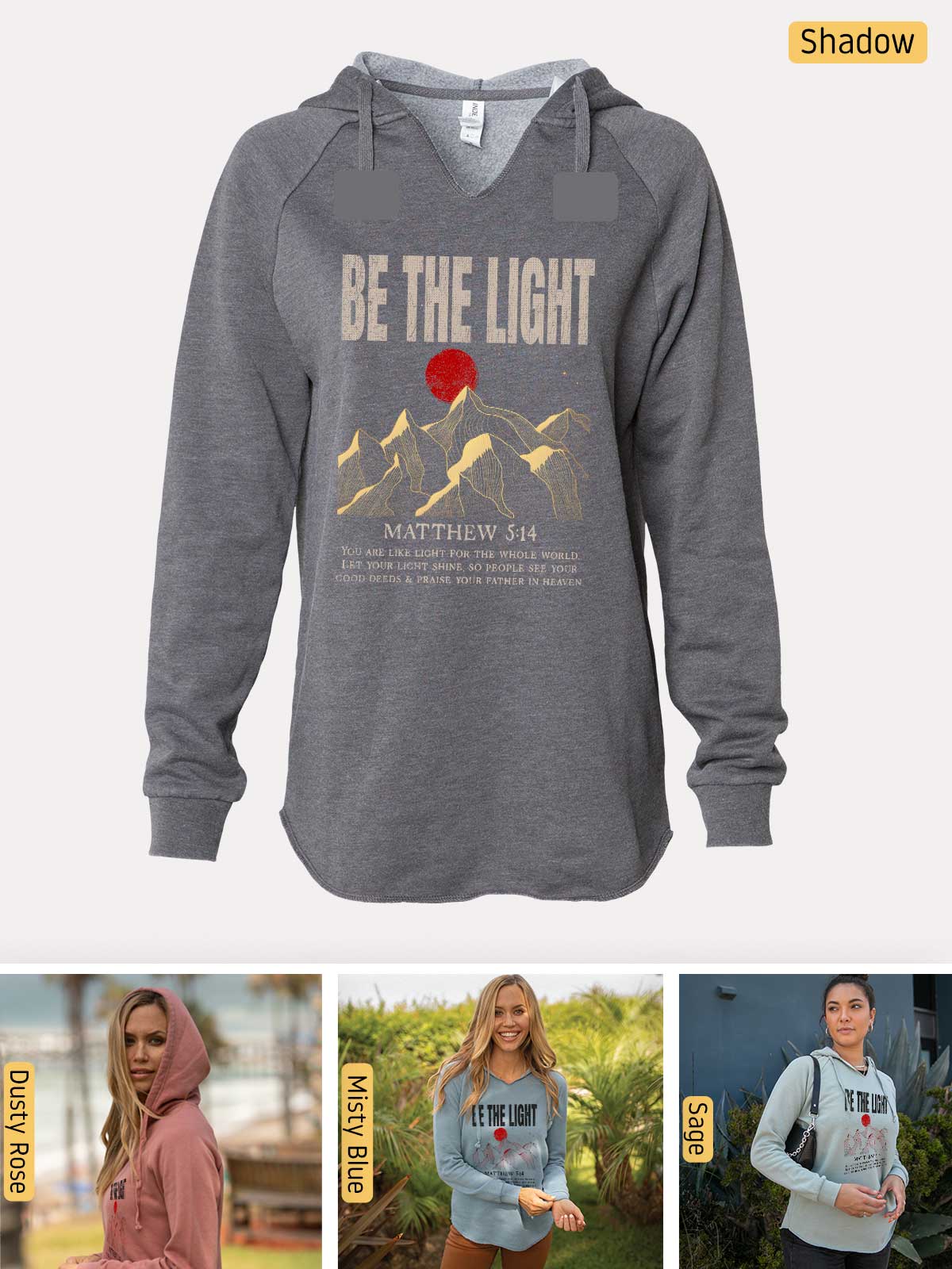 a women's hoodie with the words be the light on it