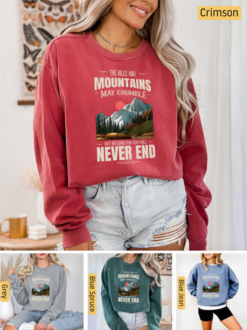 Mountains may Crumble, My Love Endures Forever - Isaiah 54:10 - Medium-heavyweight, Unisex Sweatshirt