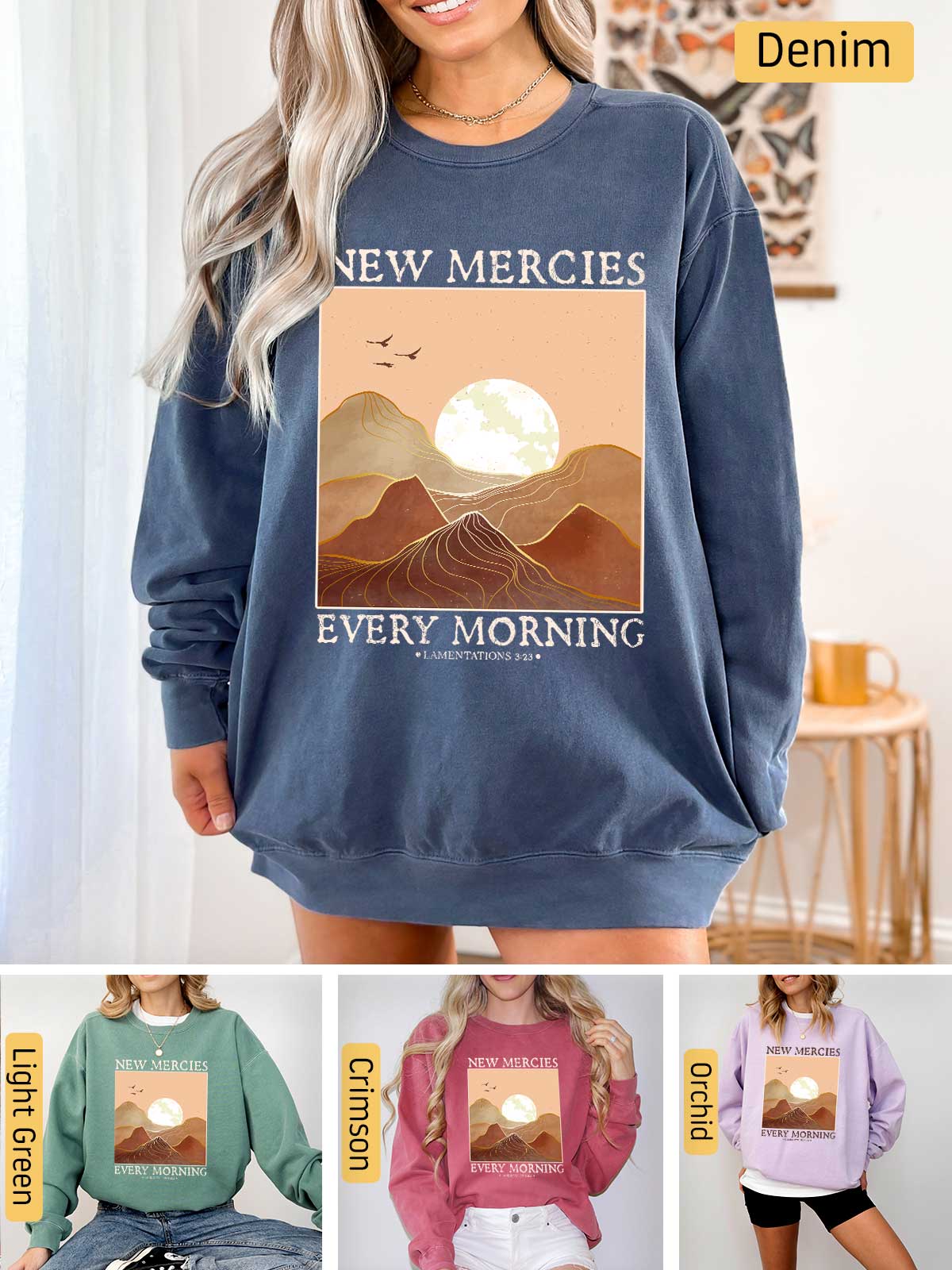 a woman wearing a new mercies every morning sweatshirt