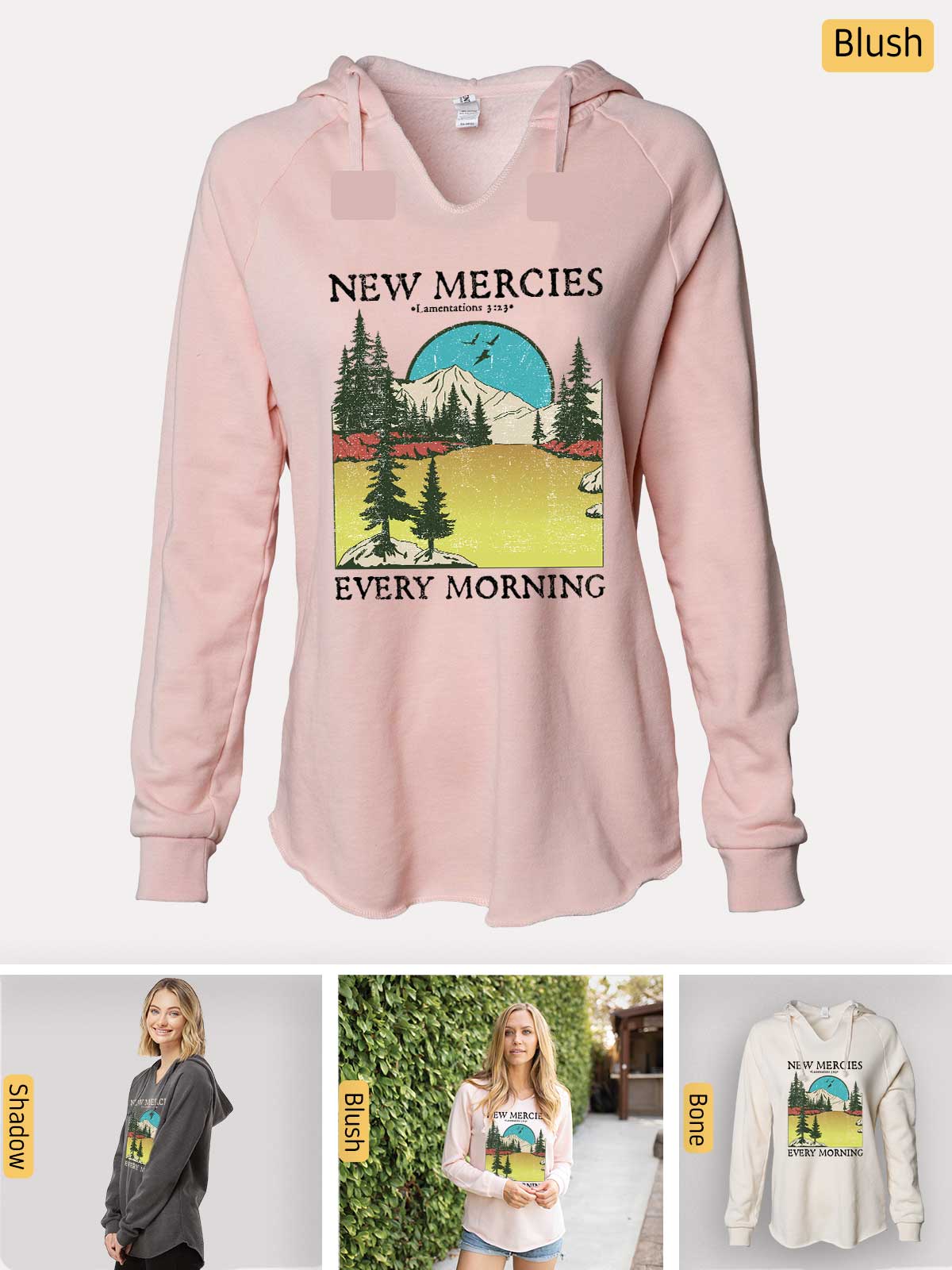 a pink hoodie with the words new mercies every morning on it