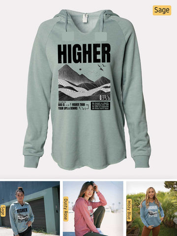 God is Higher - Romans 8:38-39 - Lightweight, Cali Wave-washed Women's Hooded Sweatshirt