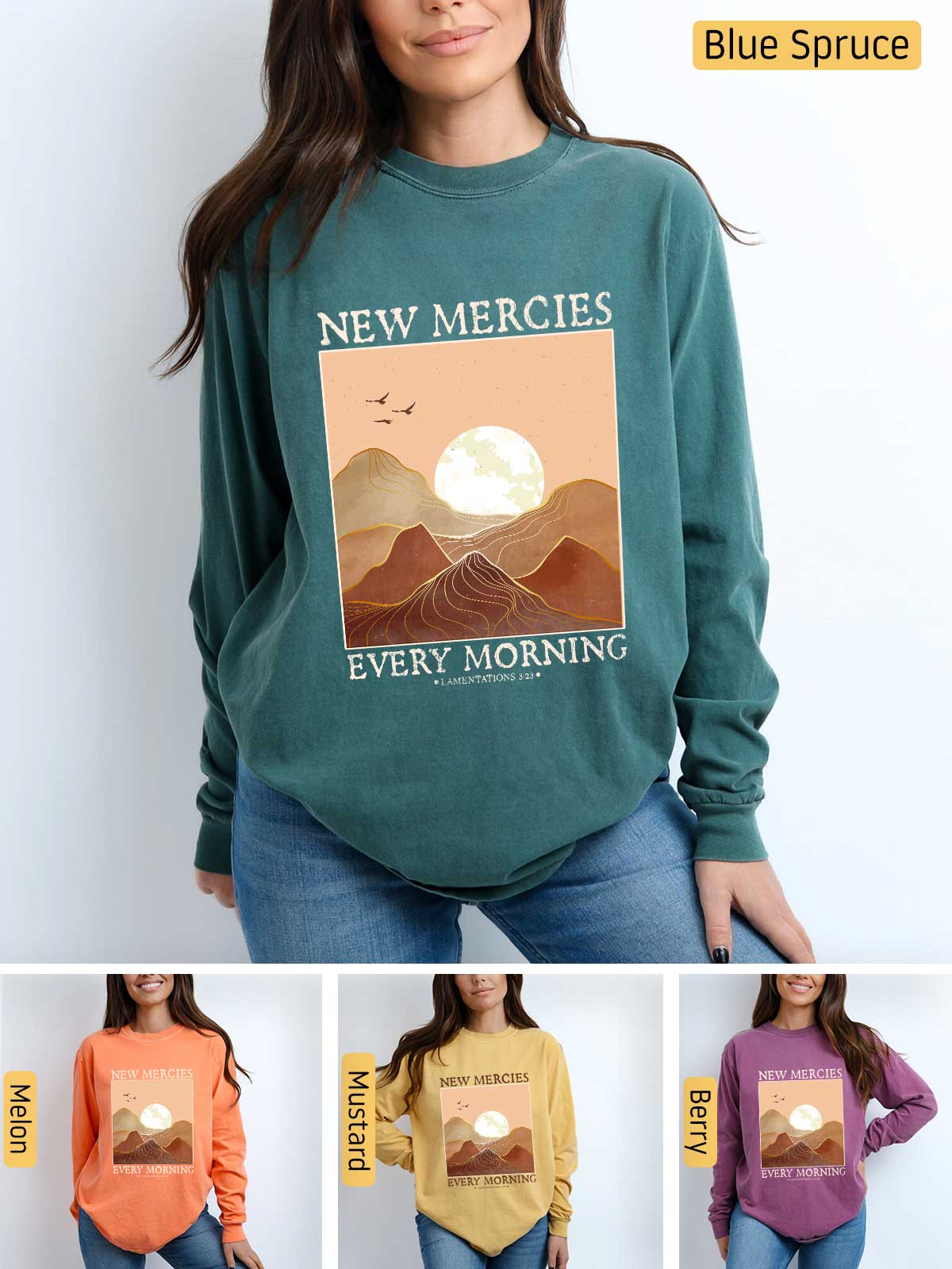 a woman wearing a new mercies every morning sweatshirt