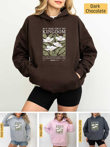 Seek First His Kingdom - Matthew 6:33 - Medium-heavyweight, Unisex Hoodie