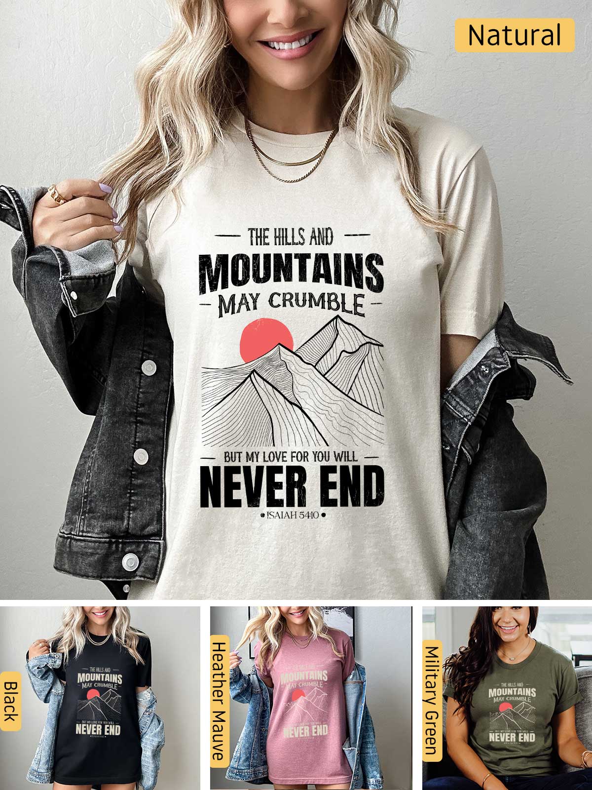 a woman wearing a t - shirt that says the hills and mountains may crumble